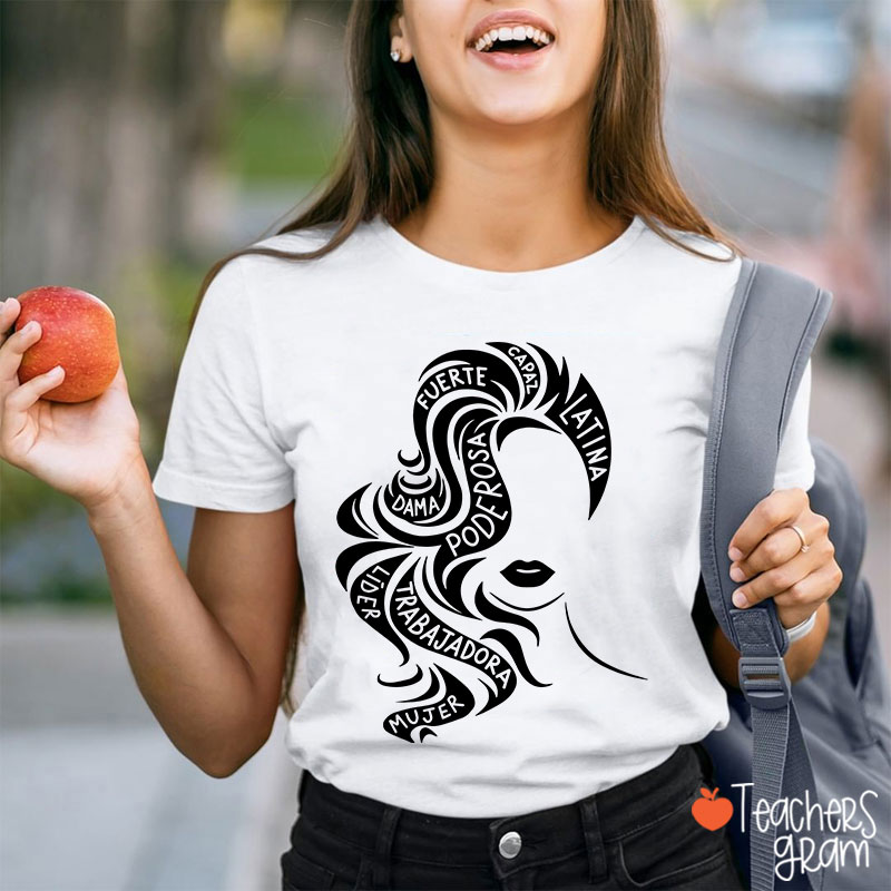 Empowered Latina Chicana Spanish Teacher T-Shirt