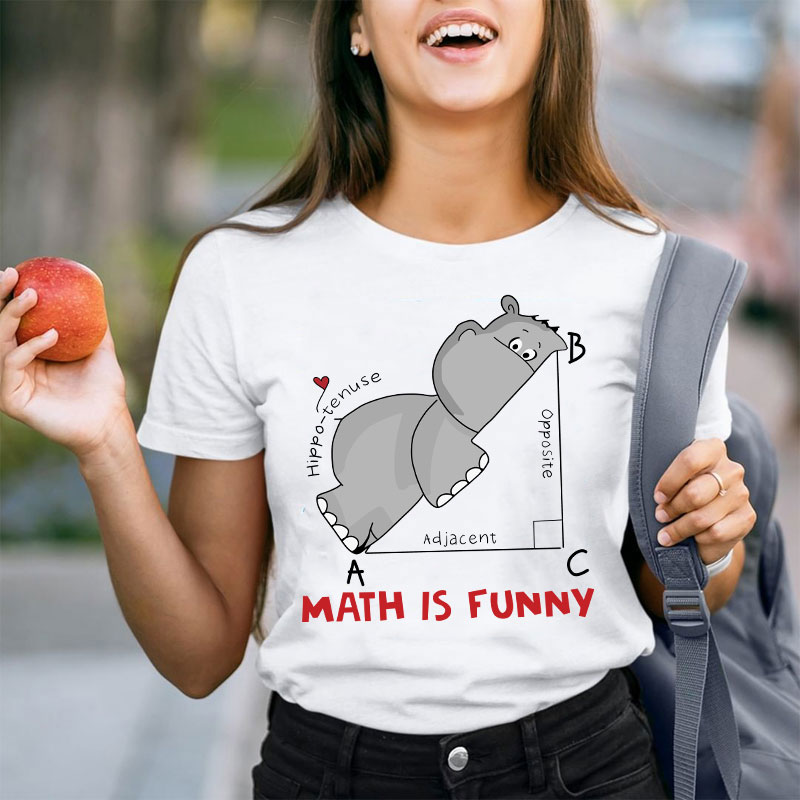 Math Is Funny T-Shirt