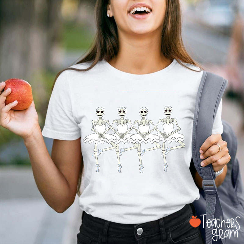 Ballerina Skeletons Halloween Dance Teacher T-Shirt