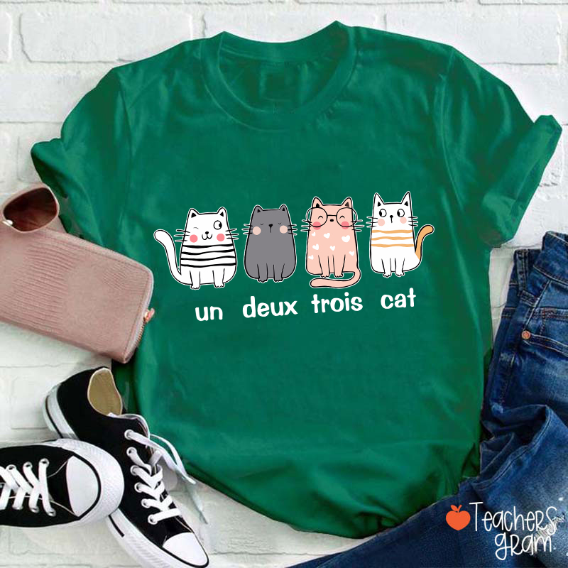 French Cat Un Deux Trois Cat French Teacher T-Shirt