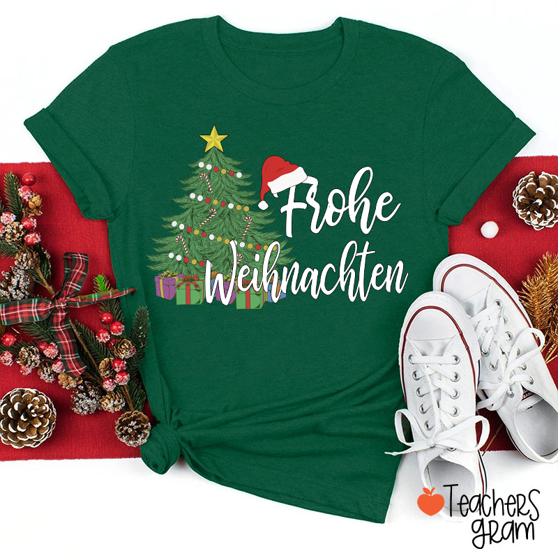 Frohe Weihnachten Christmas Tree German Teacher T-Shirt