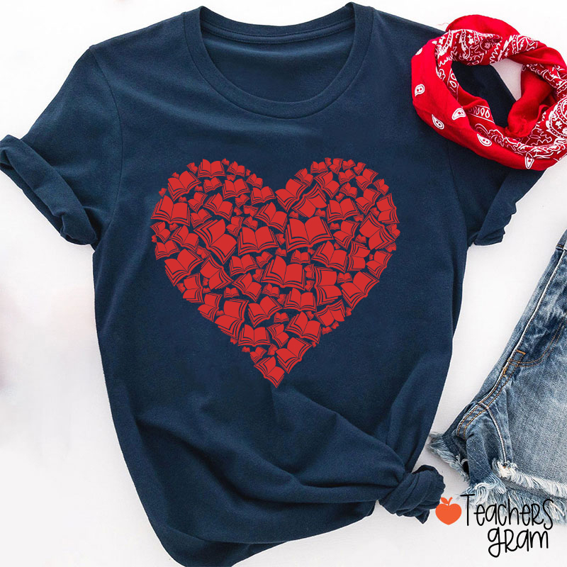 Love Books Valentine Teacher T-Shirt