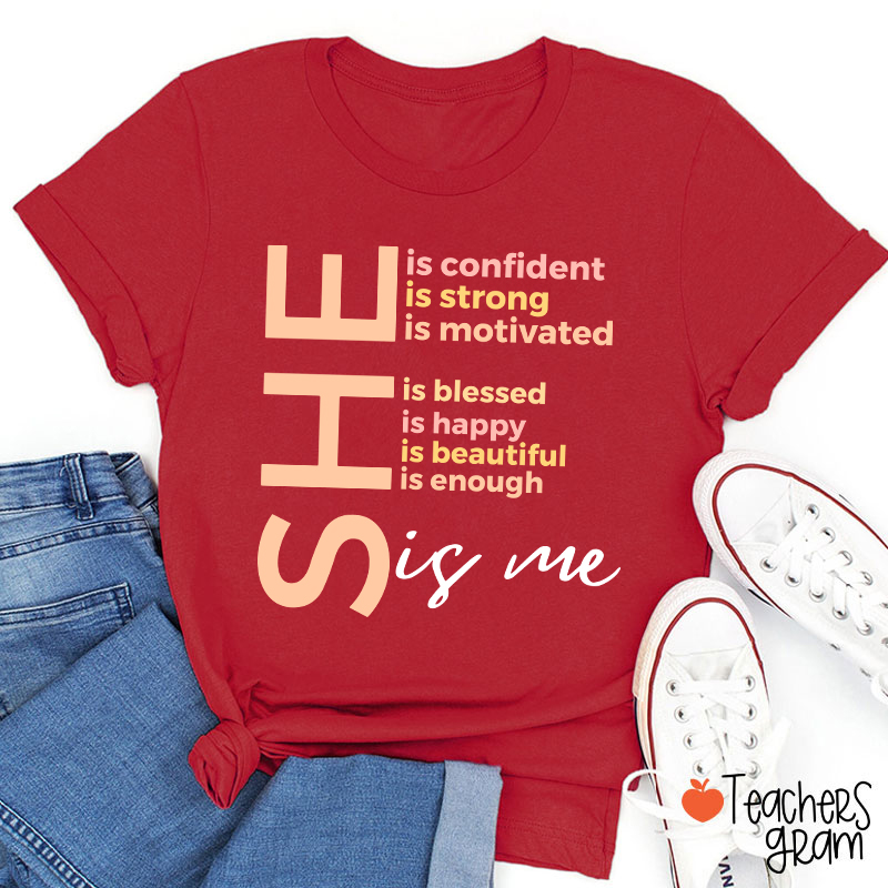 She Is Me Black History Month Teacher T-Shirt