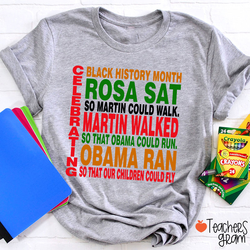 Celebrating Black History Month Teacher T-Shirt