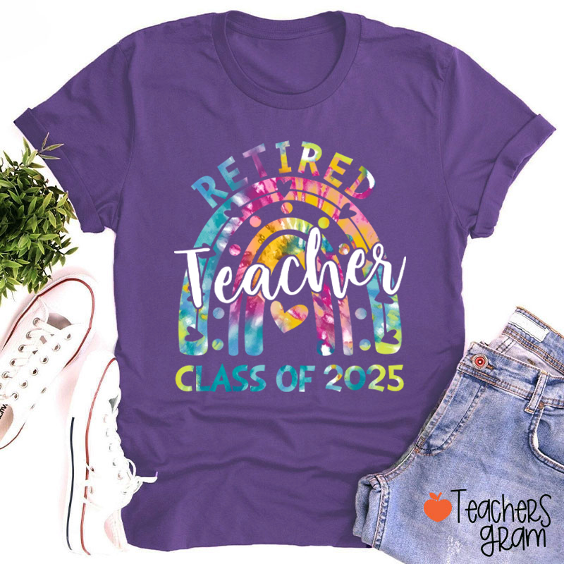 Personalized Rainbow Retired Teacher Class Of Teacher T-Shirt
