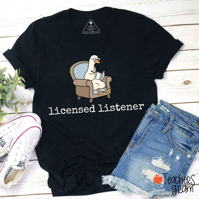 Licensed Listener Teacher T-Shirt