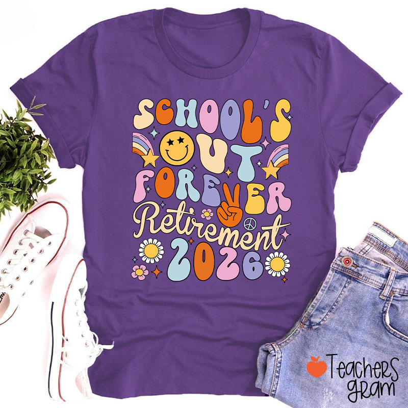 Personalized School's Out Forever Retirement Teacher T-Shirt