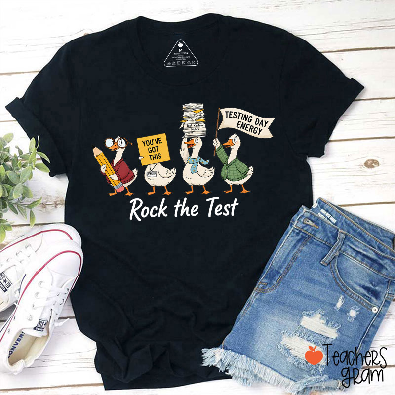 You've Got This Testing Day Energy Rock The Test Teacher T-Shirt
