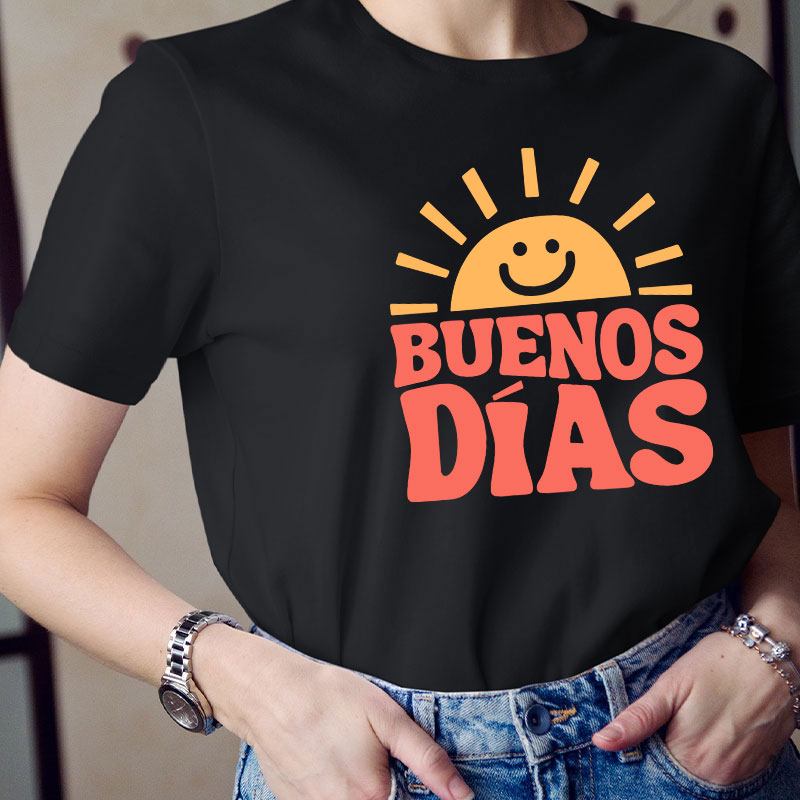 Buenos Dias Teacher T-Shirt
