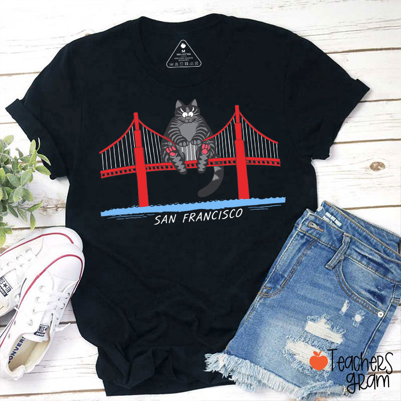 San Francisco Teacher T-Shirt