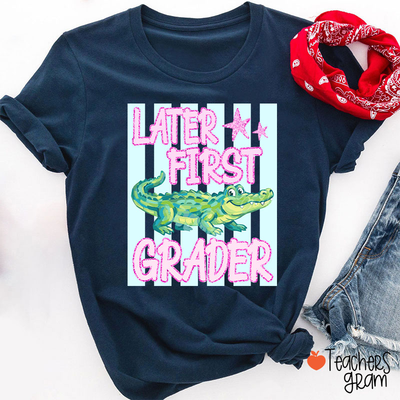 Personalized Grade Later Gator Teacher T-Shirt