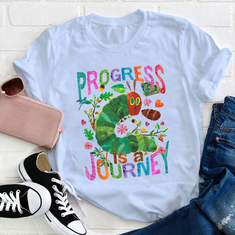 Progress Is A Journey Teacher T-Shirt