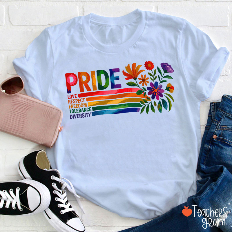 Pride Love Respect Freedom Tolerance Diversity Teacher T-Shirt