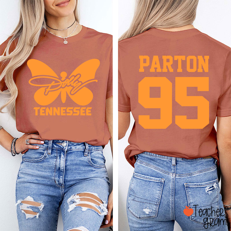 Dolly Tennessee Butterfly Parton 95 Teacher Two Sided  T-Shirt
