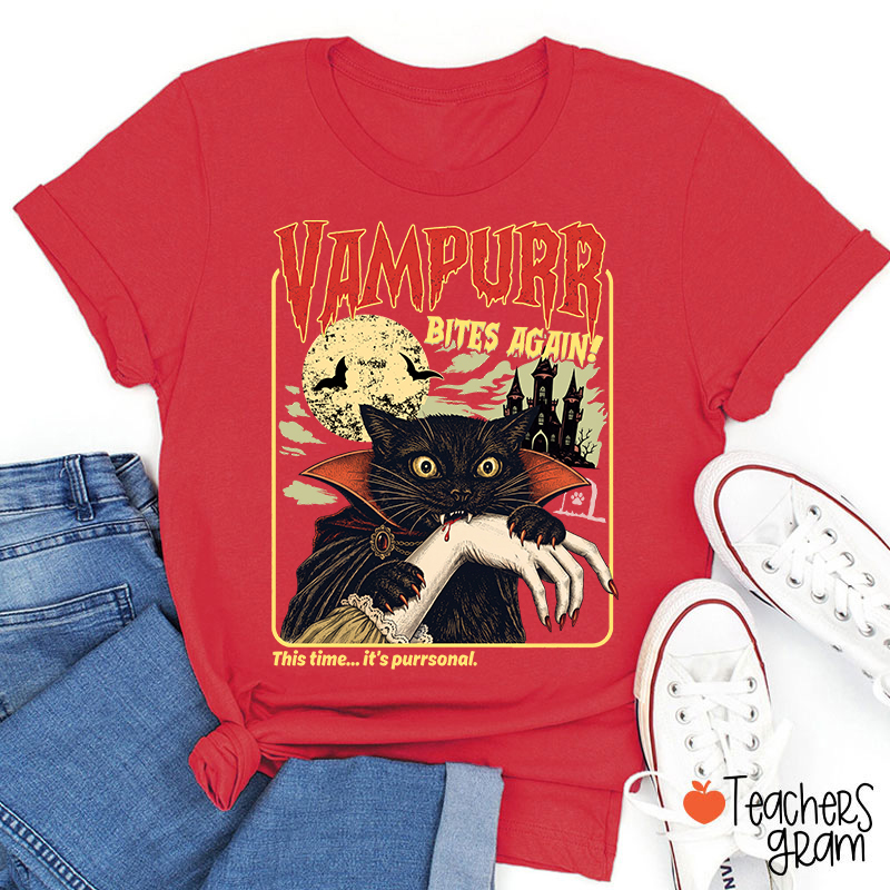 Vampurr Bites Again Vampire Black Cat Halloween Teacher T-Shirt