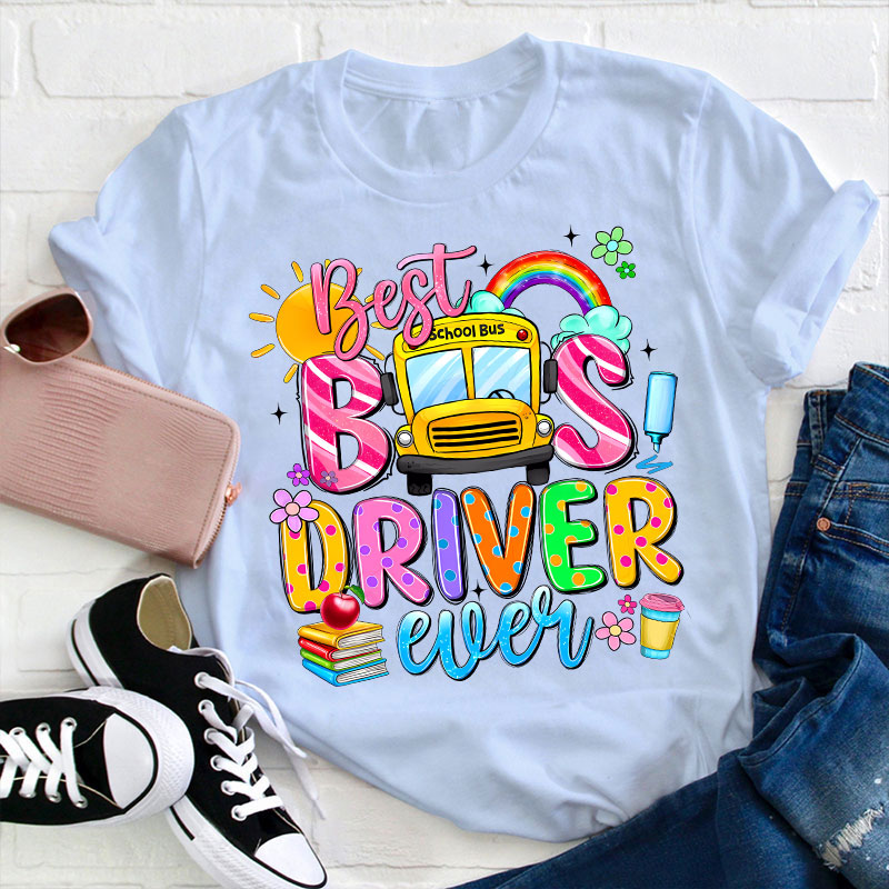 Best Bus Driver Teacher T-Shirt