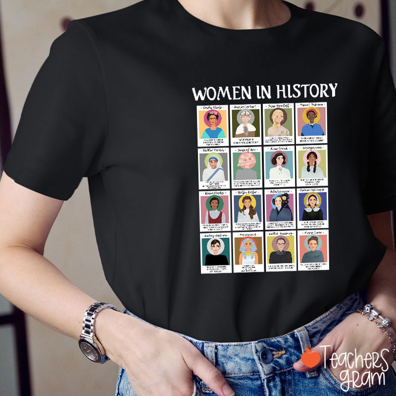 Women In History Teacher T-Shirt