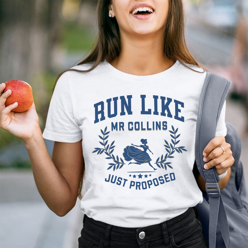 Run Like Mr Collins Just Proposed Teacher T-Shirt