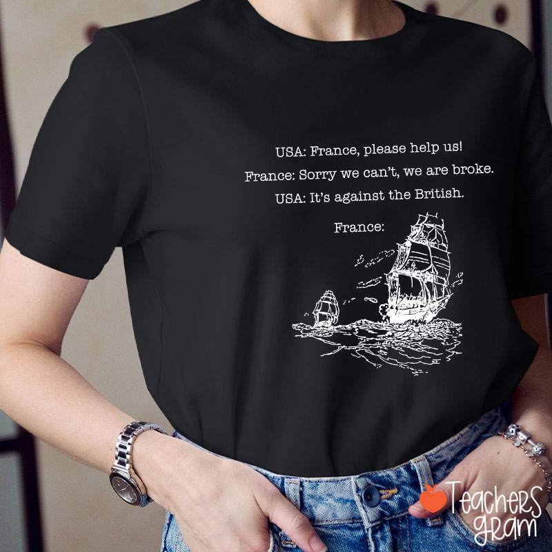 Funny American History  Teacher T-Shirt