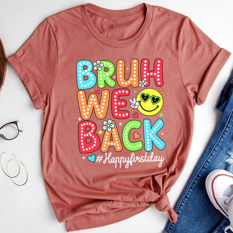 Neon Light Bruh We Back Teacher T-Shirt