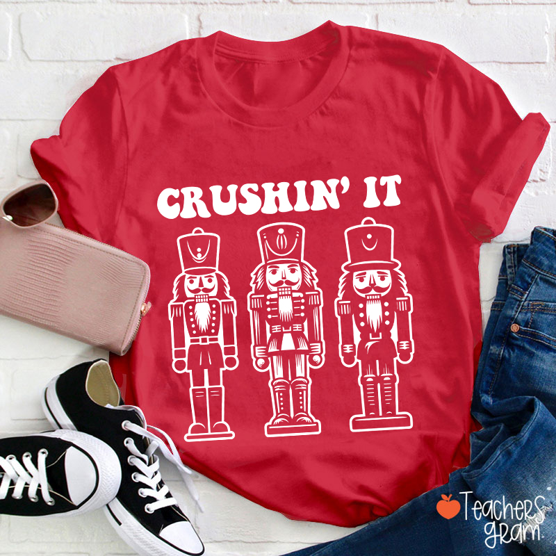 Crushin' It Dance Teacher T-Shirt Sale-Teachersgram