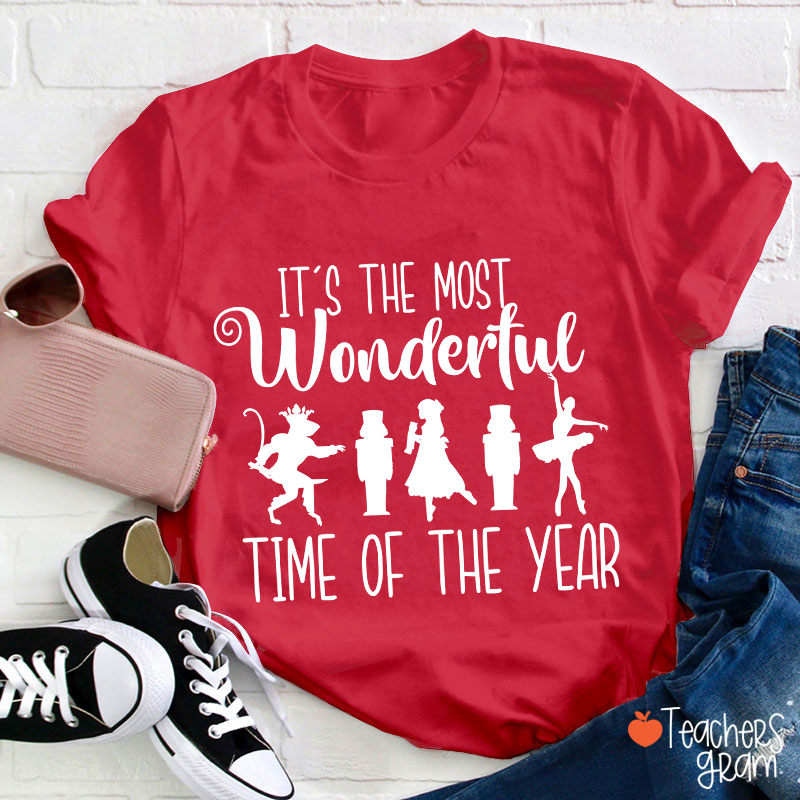 It's The Most Wonderful Time Of The Year Christmas Teacher T-Shirt
