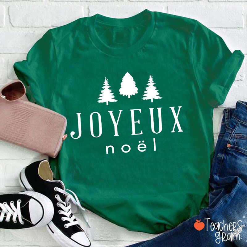 Joyeux Noël Christmas French Teacher T-Shirt