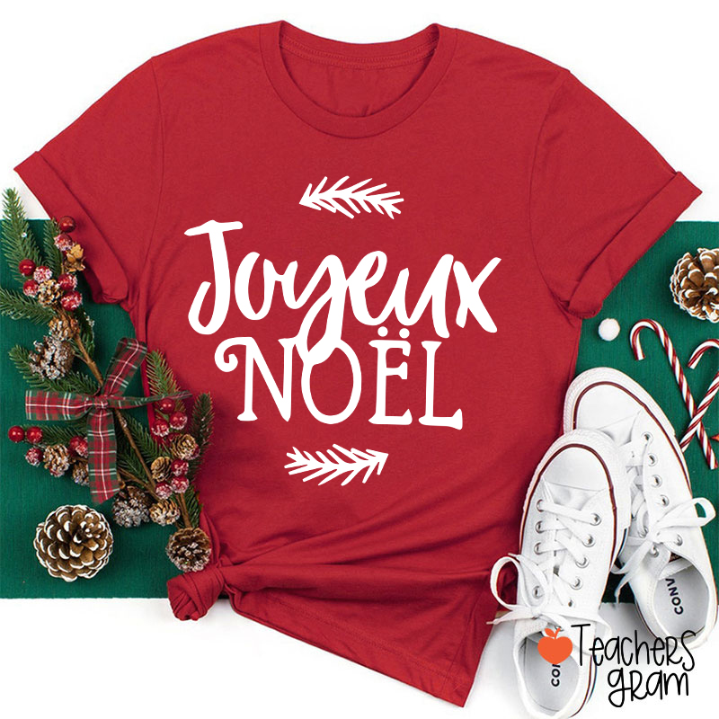 Joyeux Noel Christmas French Teacher T-Shirt Sale-Teachersgram