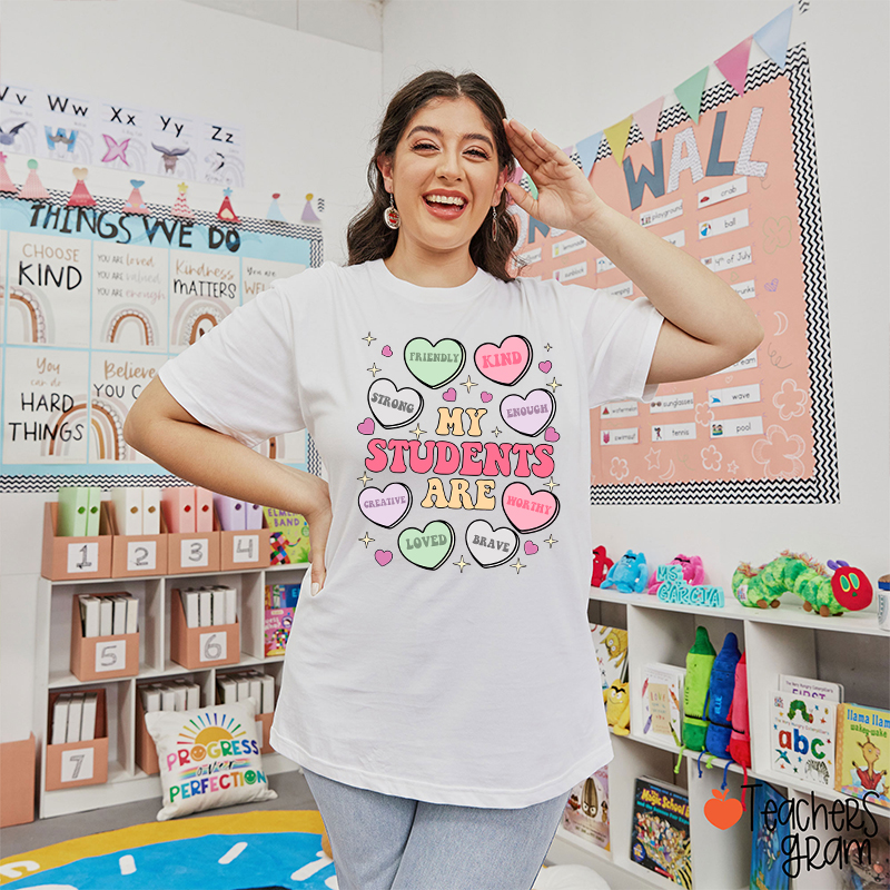 My Students Are Kind Loved Teacher T-Shirt