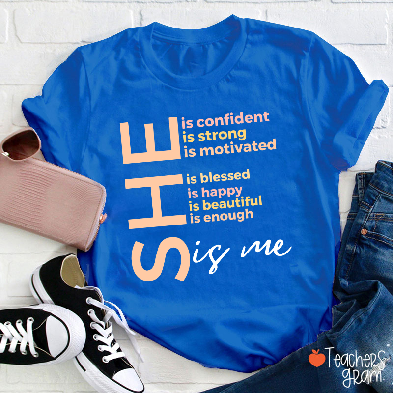 She Is Me Black History Month Teacher T-Shirt