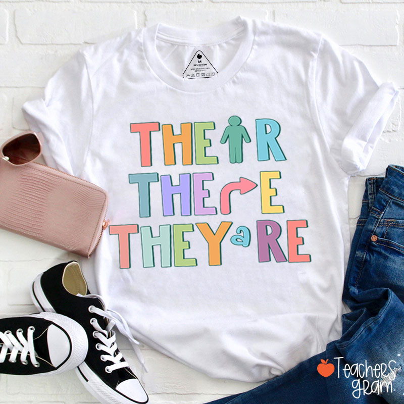 Their There They're English Teacher T-Shirt
