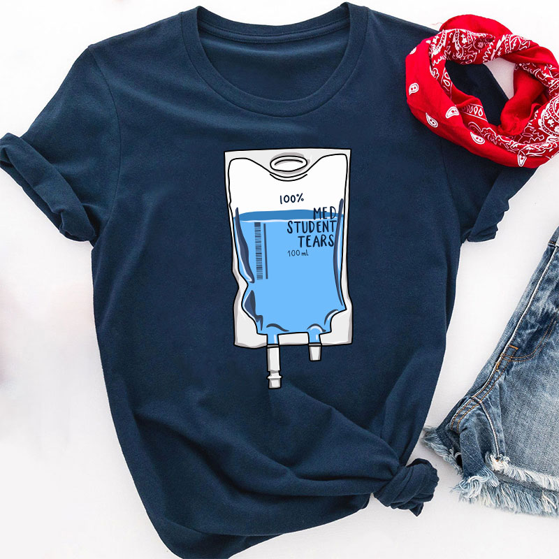 100% Nursing Student Tears T-Shirt