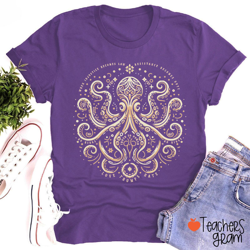 Subtle Octopus Art Social Justice Teacher T-Shirt