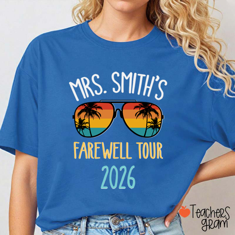 Personalized Name Farewell Tour Teacher T-Shirt