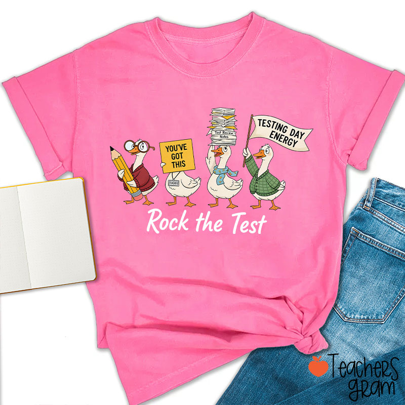 You've Got This Testing Day Energy Rock The Test Teacher T-Shirt
