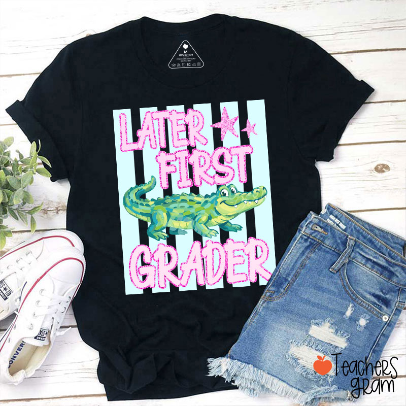 Personalized Grade Later Gator Teacher T-Shirt