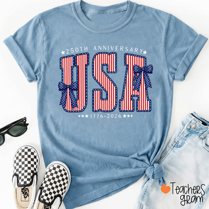 250th Anniversary UAS From 1776 To 2026 Teacher T-Shirt