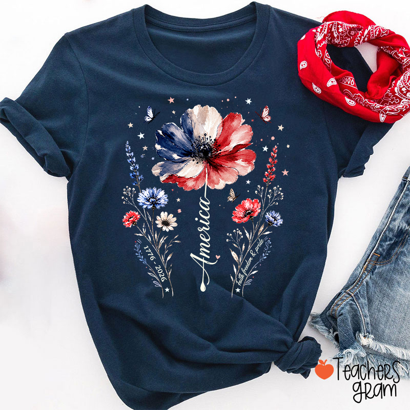 From 1776 To 2026 America Faith Freedom And Pride Teacher T-Shirt
