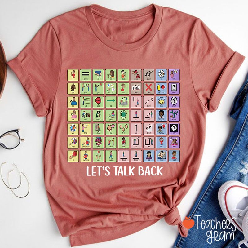 Let's Talk Back AAC Teacher T-Shirt