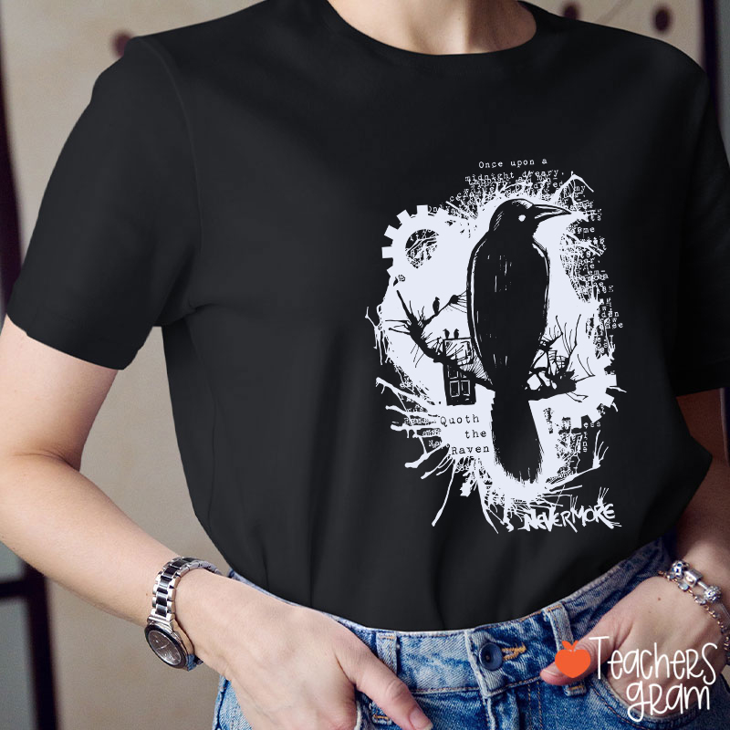 Nevermore Raven Halloween Teacher T-Shirt