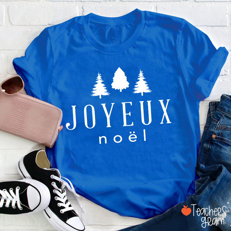 Joyeux Noël Christmas French Teacher T-Shirt