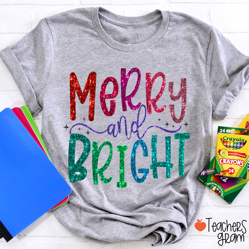 Colorful Merry And Bright Teacher T-Shirt