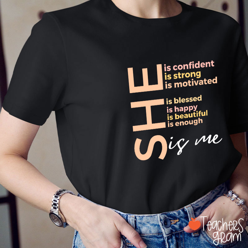 She Is Me Black History Month Teacher T-Shirt