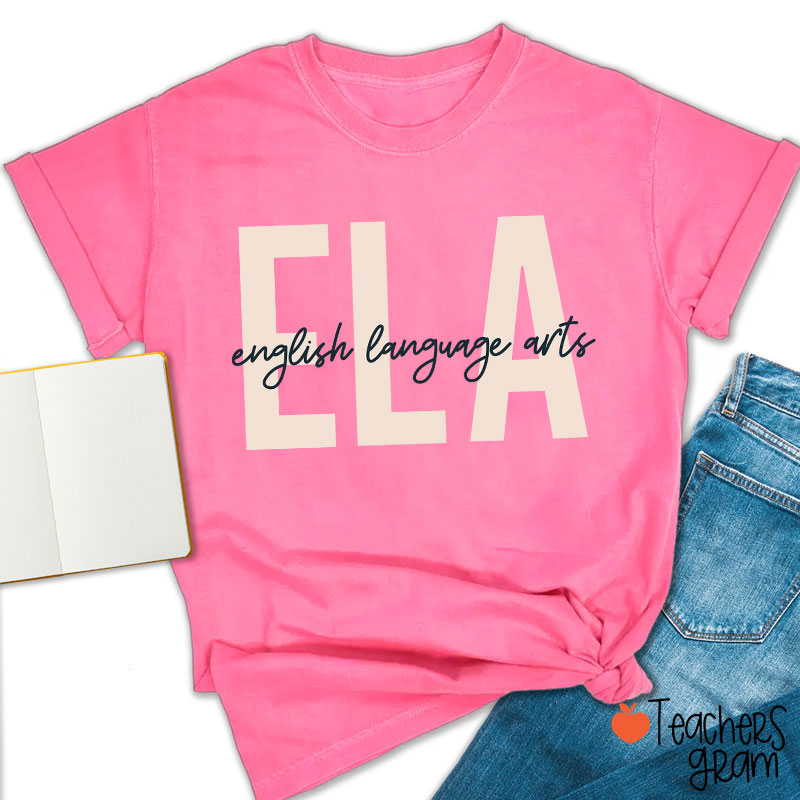 ELA English Language Arts Teacher T-Shirt