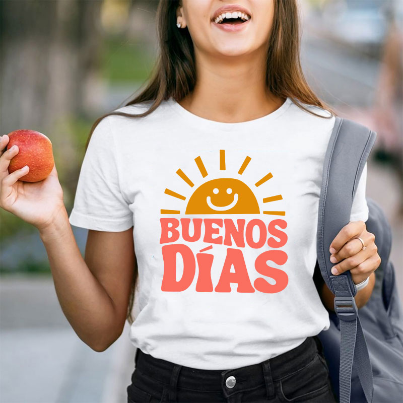 Buenos Dias Teacher T-Shirt