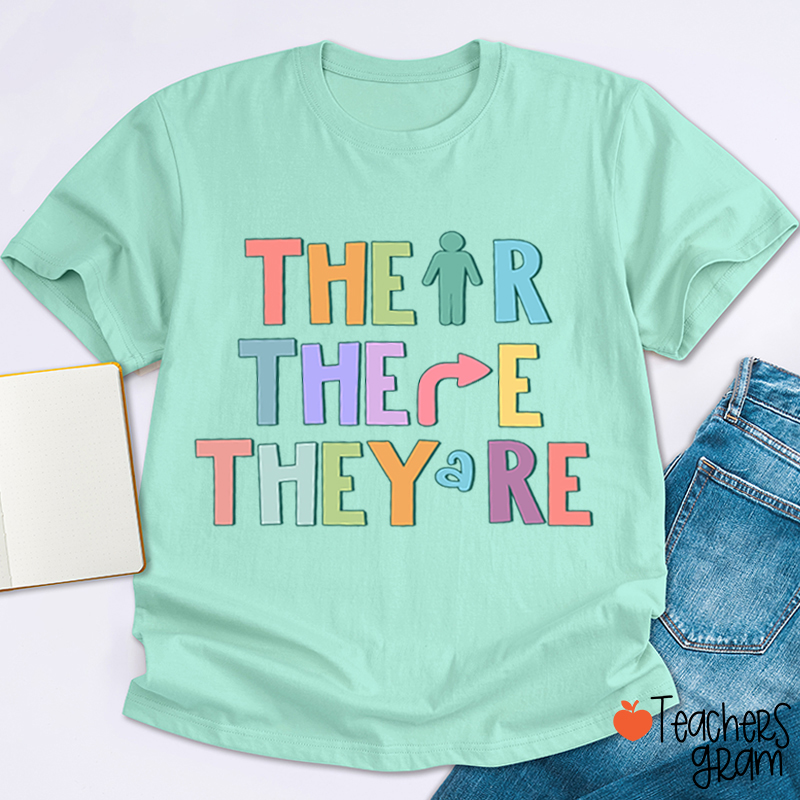 Their There They're English Teacher T-Shirt