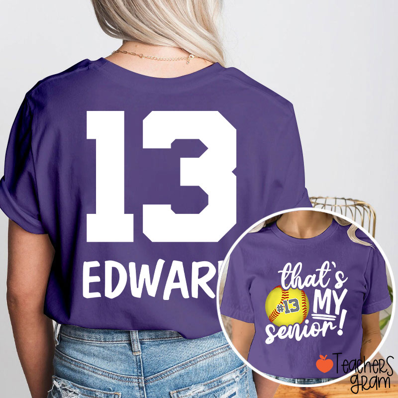Personalized Sport That's My Senior Teacher Two Sided T-Shirt