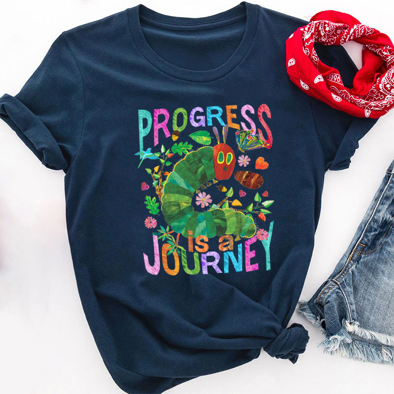 Progress Is A Journey Teacher T-Shirt
