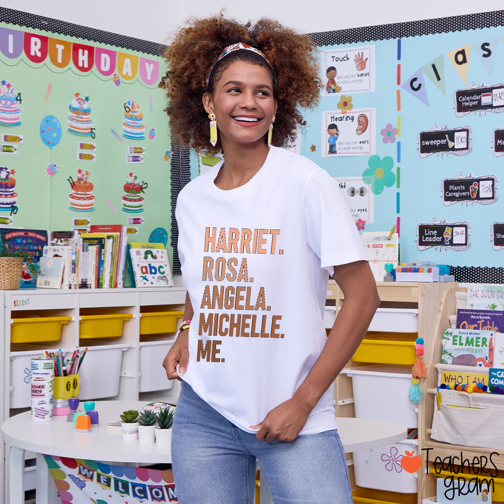 Harriet Rosa Angela Michelle Me Teacher T-Shirt