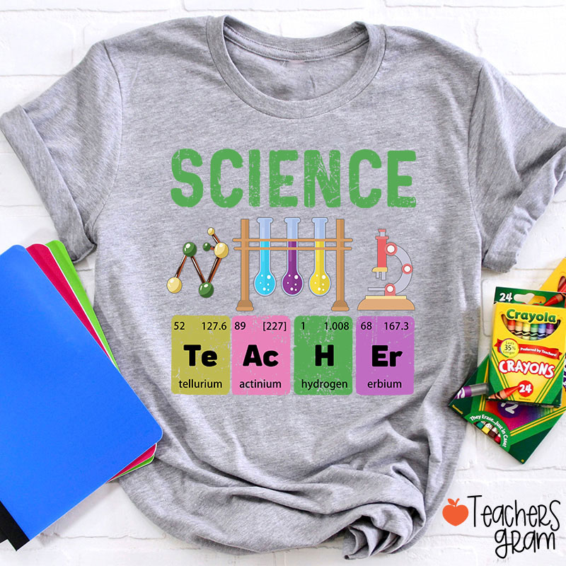 Science Te Ac H Er T-Shirt